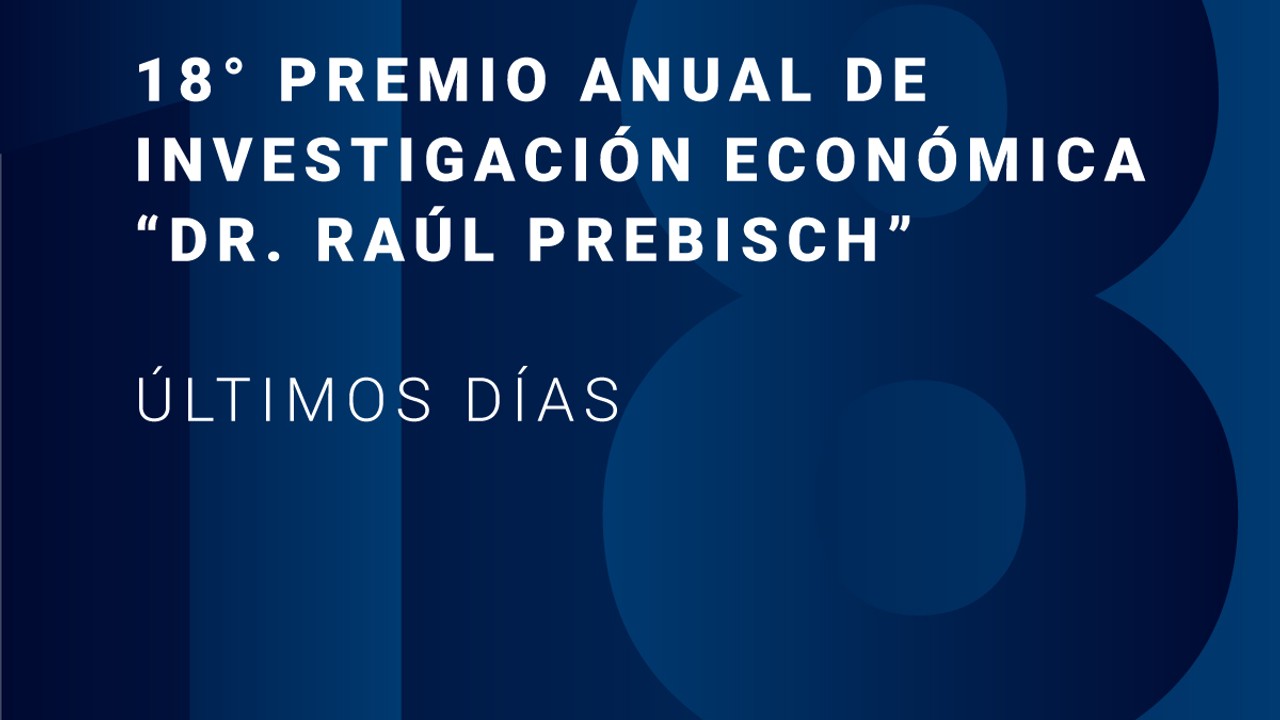 Inscripción hasta el 30 de septiembre para la 18º edición del Premio 'Dr. Raúl Prebisch'
